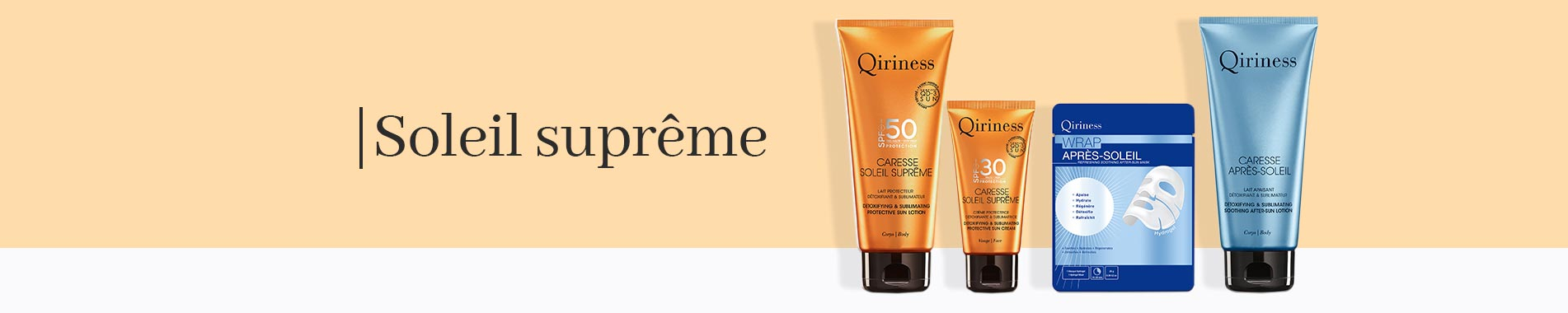 La gamme Soleil Suprême de Qiriness